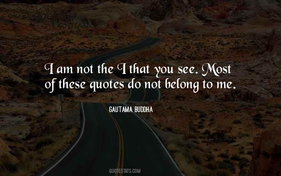 Quotes About I Am Not Fake #1767379