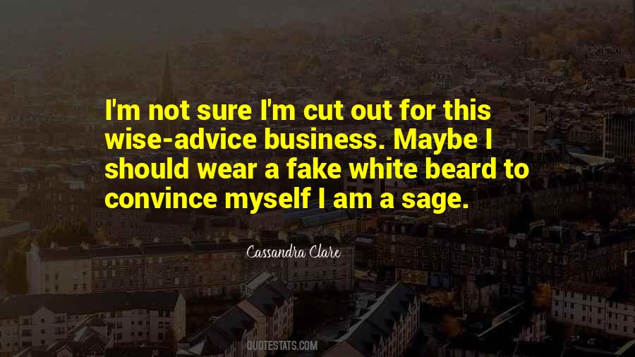 Quotes About I Am Not Fake #761660
