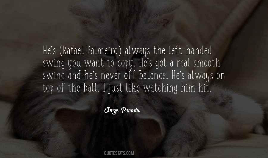 Quotes About Left Handed #493430