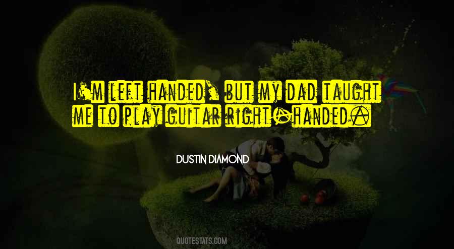Quotes About Left Handed #94239