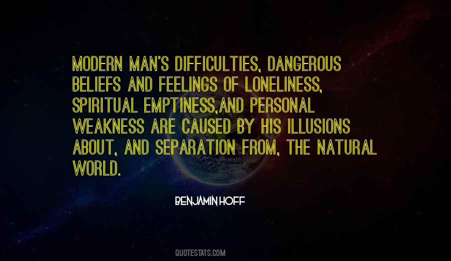 Quotes About Emptiness And Loneliness #106407