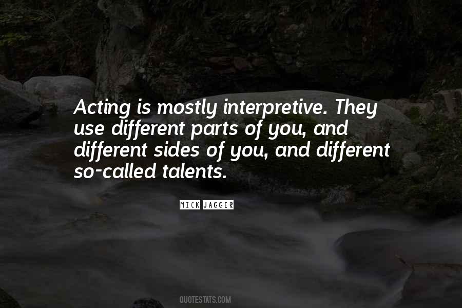Quotes About Acting Different #203526
