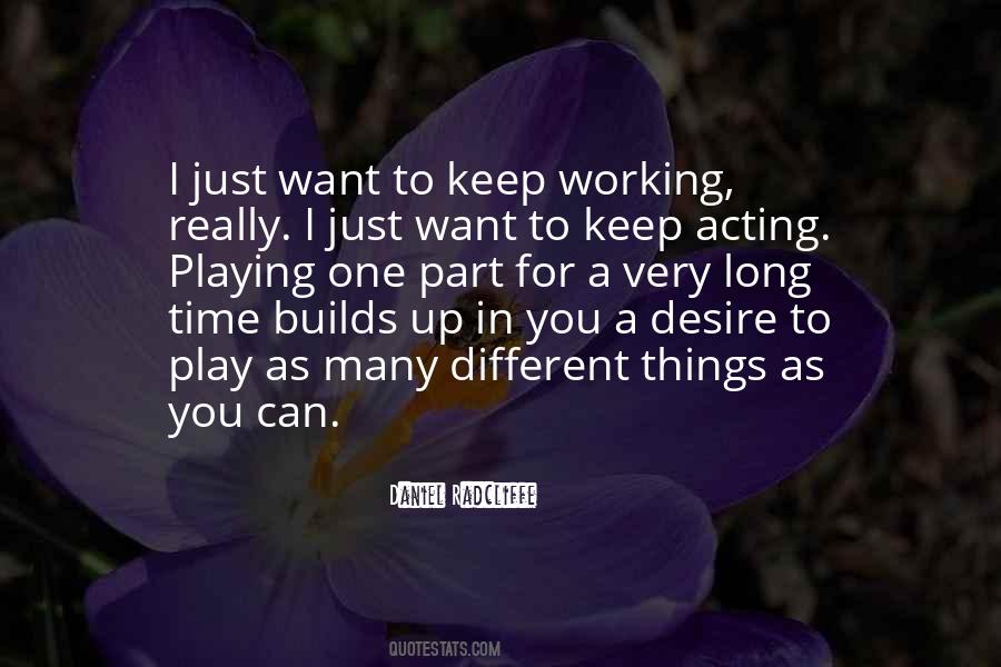 Quotes About Acting Different #398612