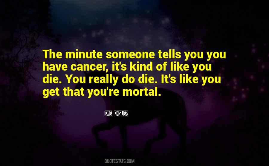 It Cancer Quotes #72565