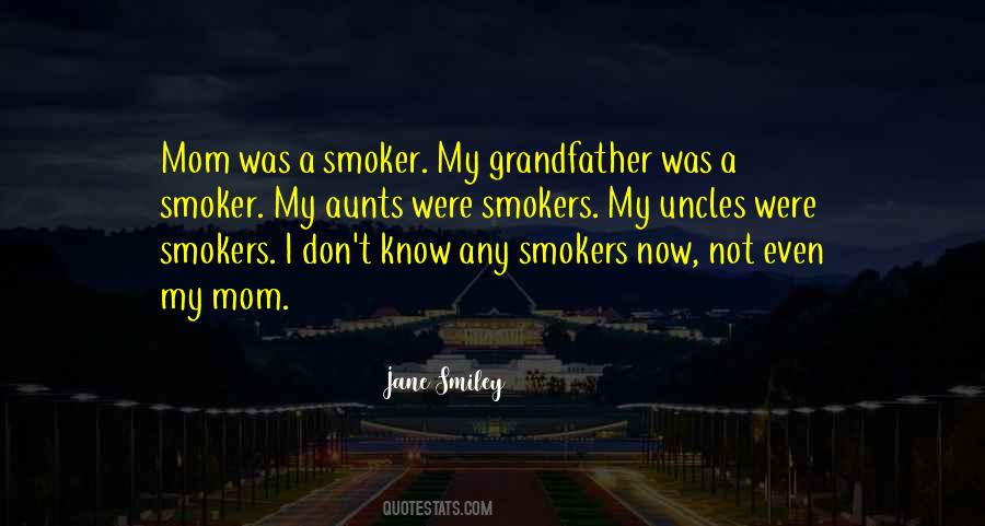 Quotes About Smokers #1213463