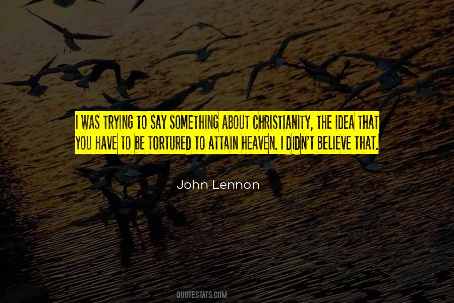 Trying To Believe Quotes #289203