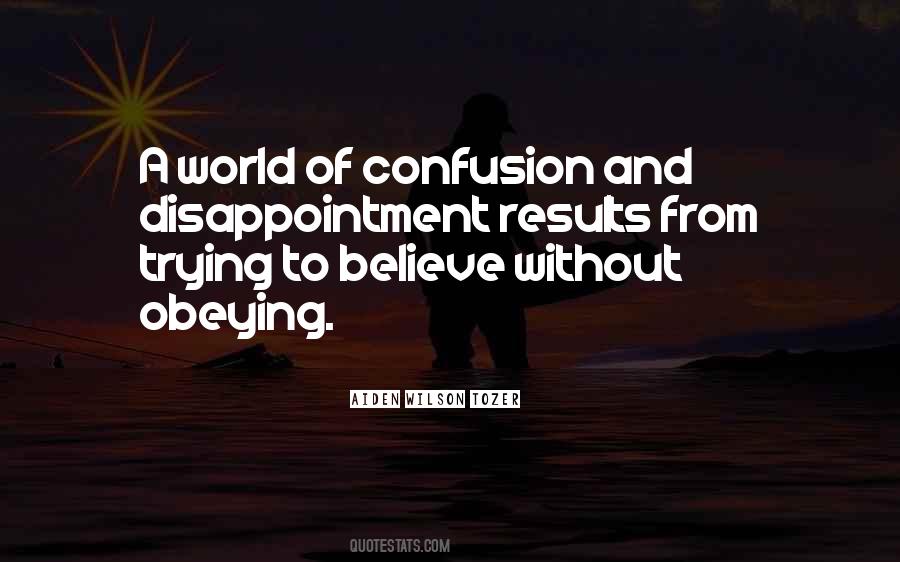 Trying To Believe Quotes #338844