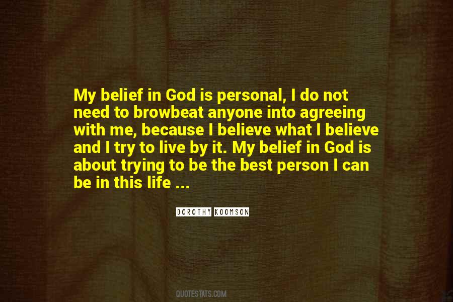 Trying To Believe Quotes #378027