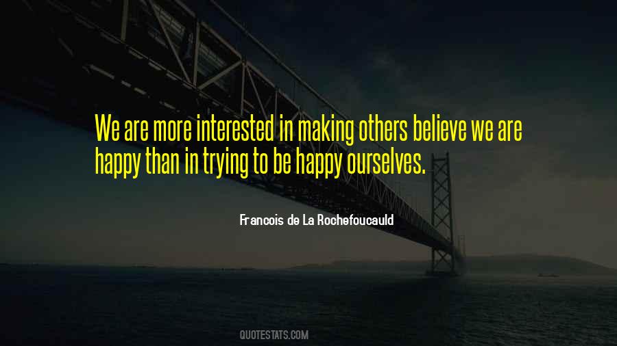 Trying To Believe Quotes #424703