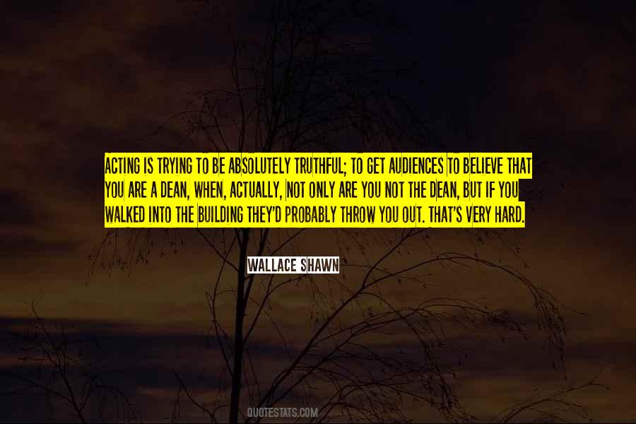 Trying To Believe Quotes #54935
