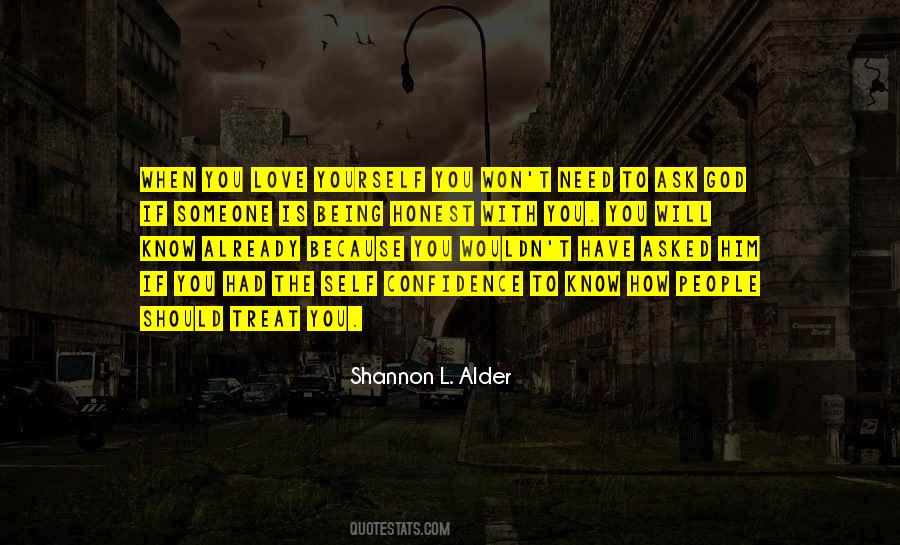 Quotes About Being Honest To Yourself #1238602