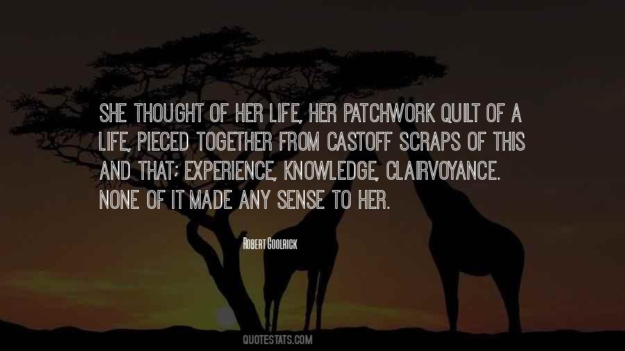 Quotes About Patchwork Quilt #482362