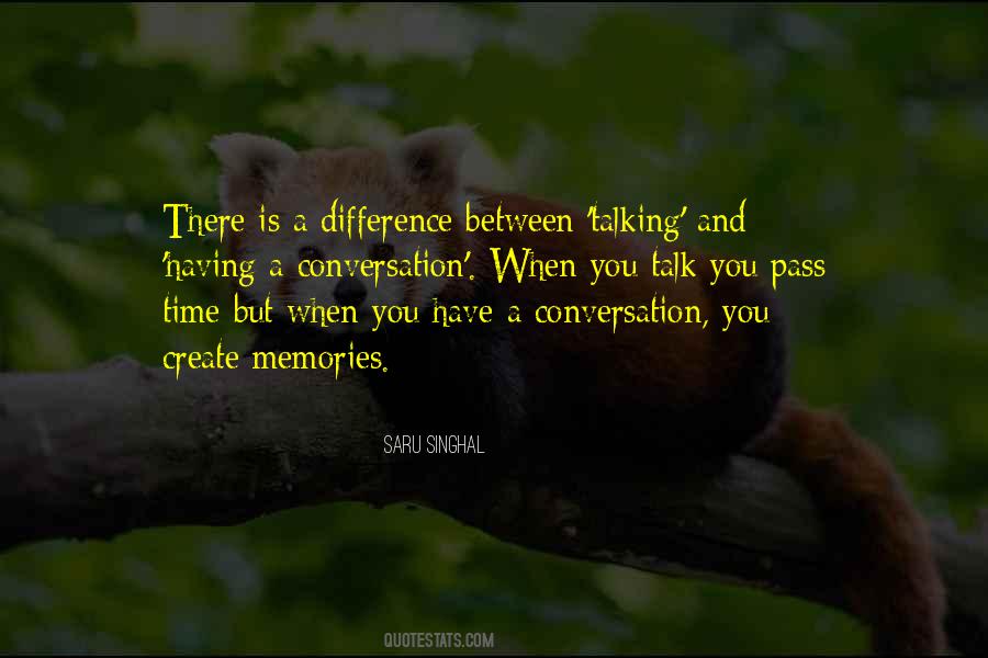 Conversation Quotes Quotes #1010915