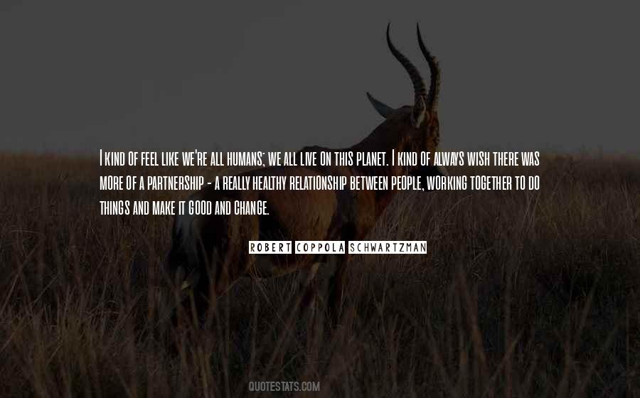 Quotes About Working On A Relationship #353377