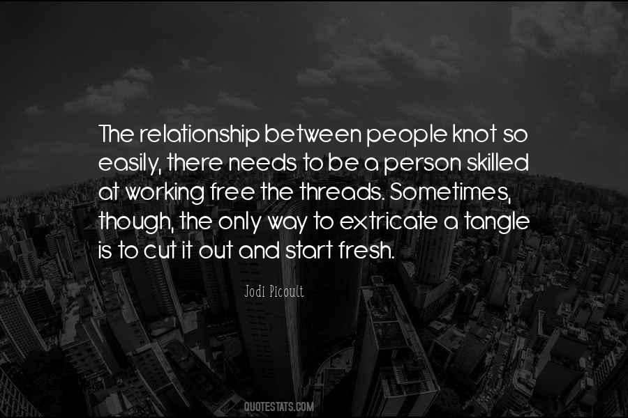 Quotes About Working On A Relationship #689259