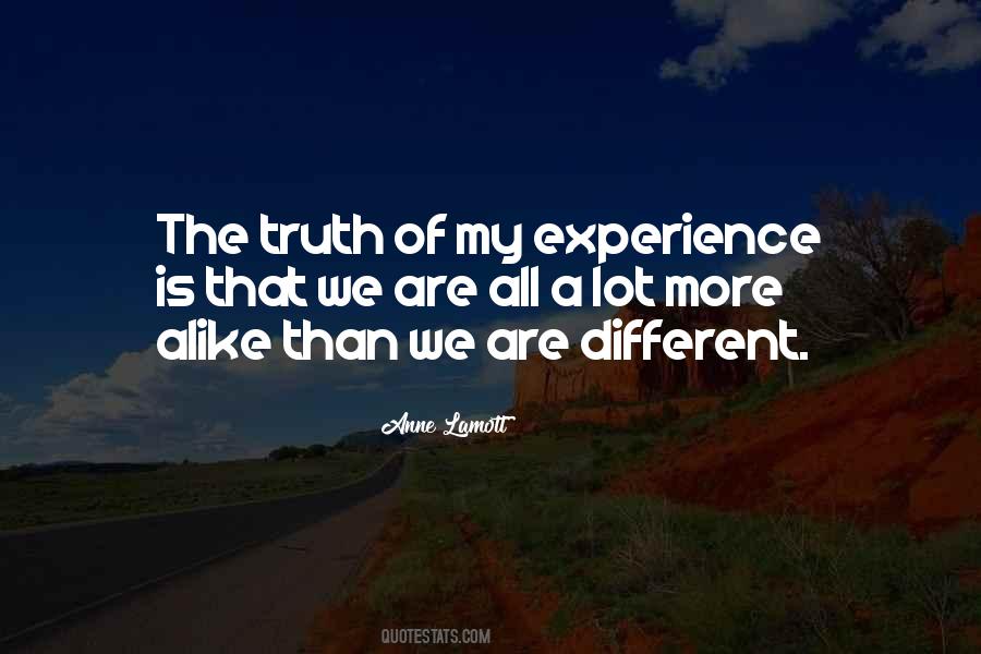 Quotes About We Are Different #1005810