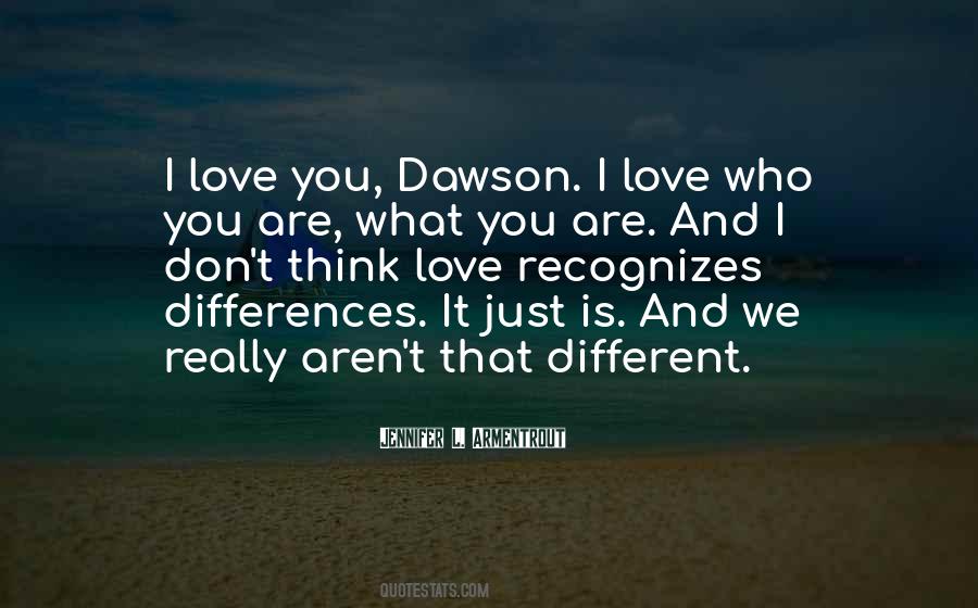 Quotes About We Are Different #1098