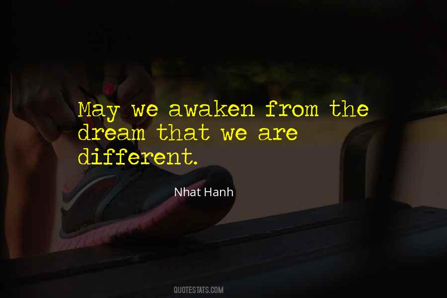 Quotes About We Are Different #147989