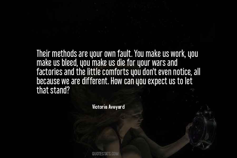 Quotes About We Are Different #1821484
