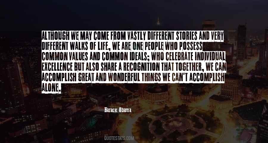 Quotes About We Are Different #25970