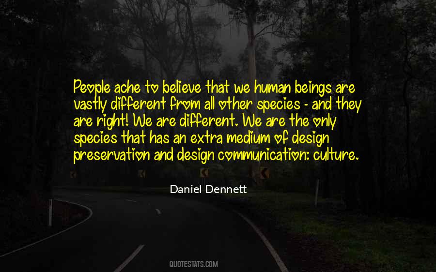 Quotes About We Are Different #347323