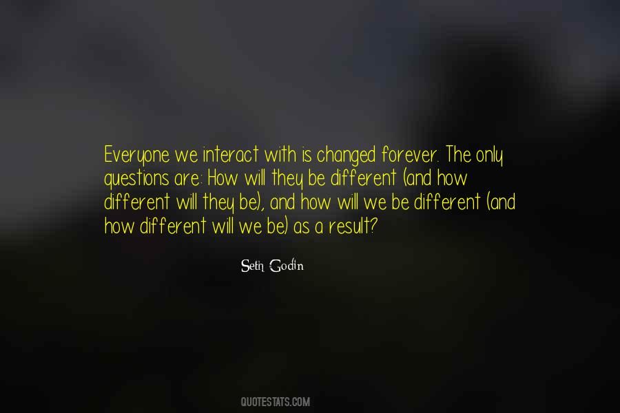 Quotes About We Are Different #35065