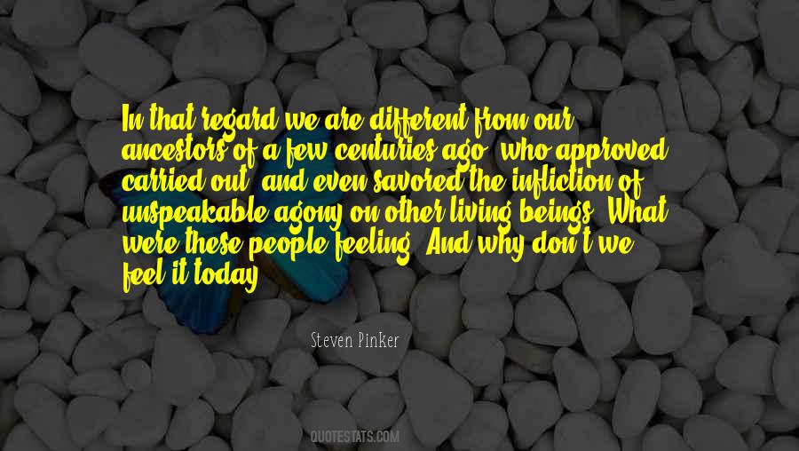 Quotes About We Are Different #400935