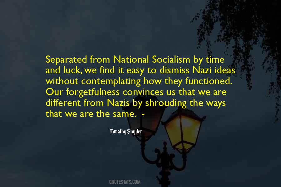 Quotes About We Are Different #676693
