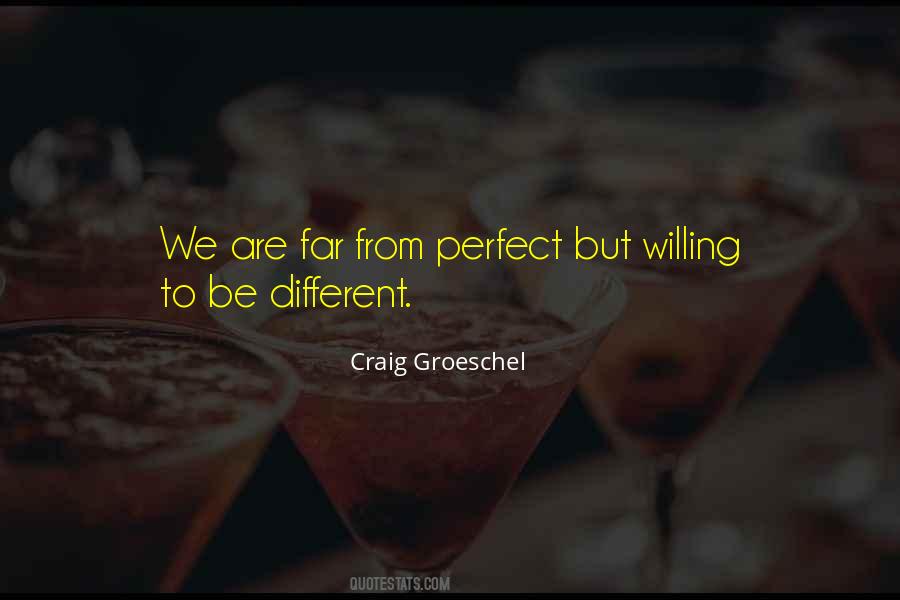 Quotes About We Are Different #75341