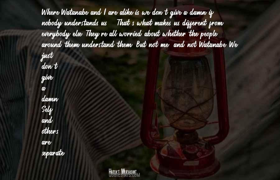 Quotes About We Are Different #96920 Quotes About We Are Different #96920