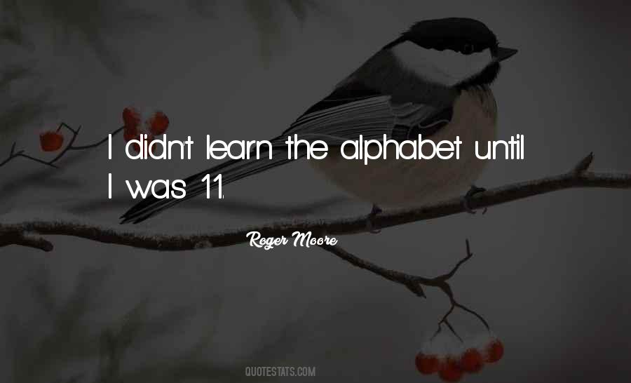 Quotes About Alphabet #1761259