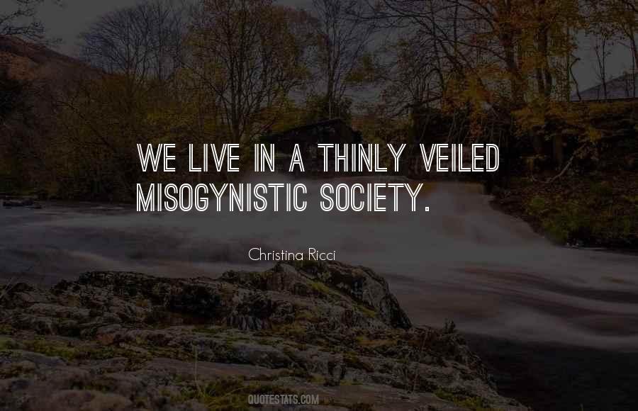 Society We Live In Quotes #130236