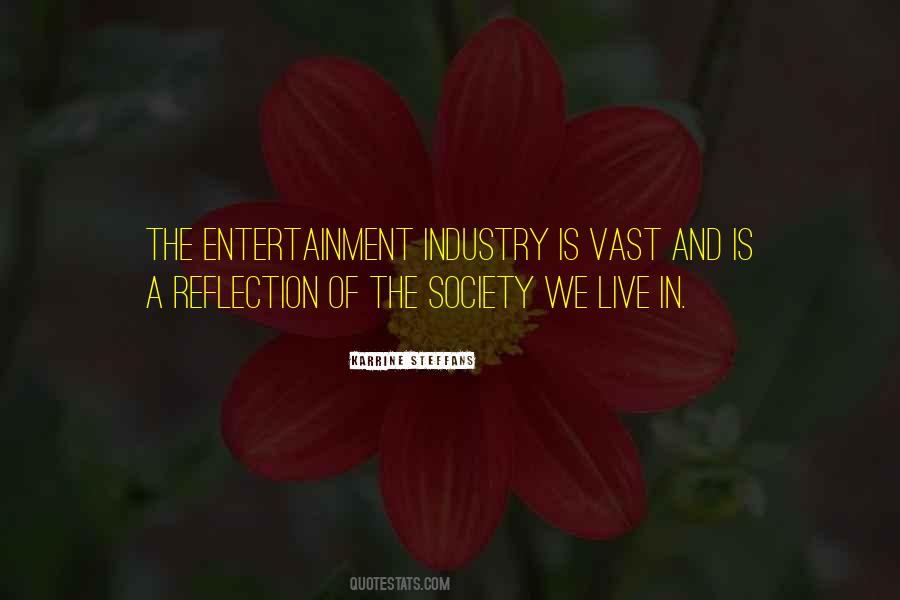 Society We Live In Quotes #1542673