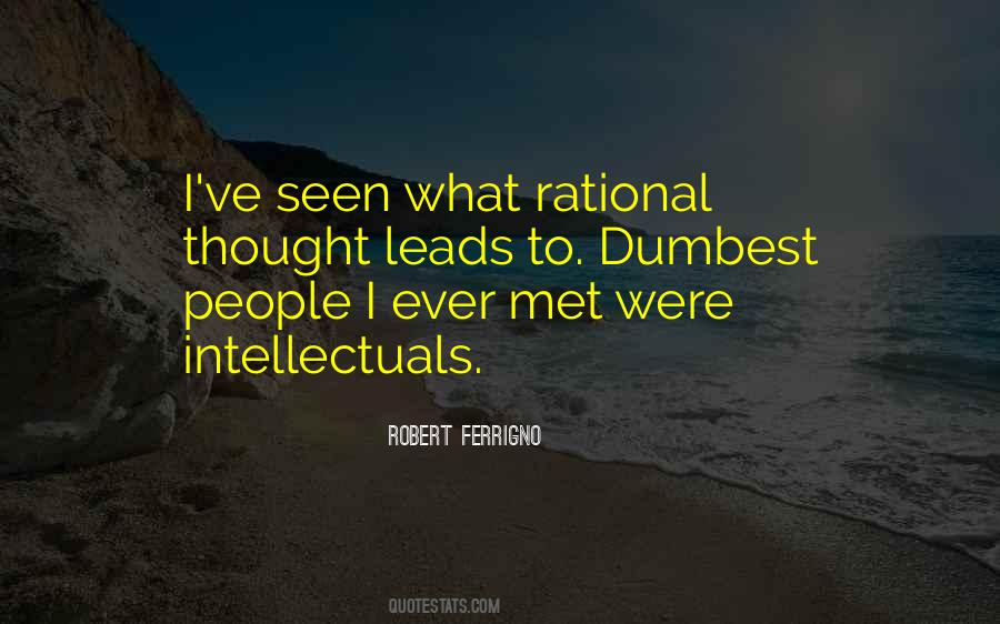 Rational Thought Quotes #1559957