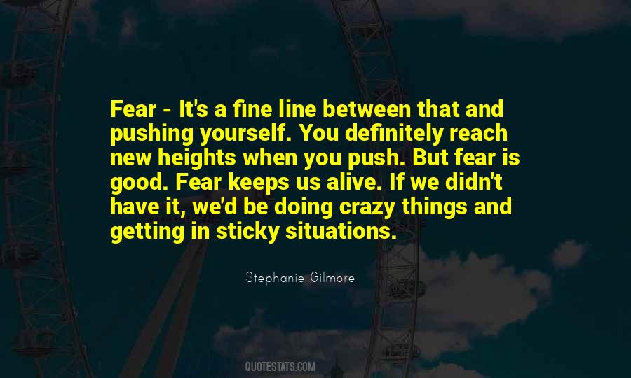 Crazy Situations Quotes #1517561