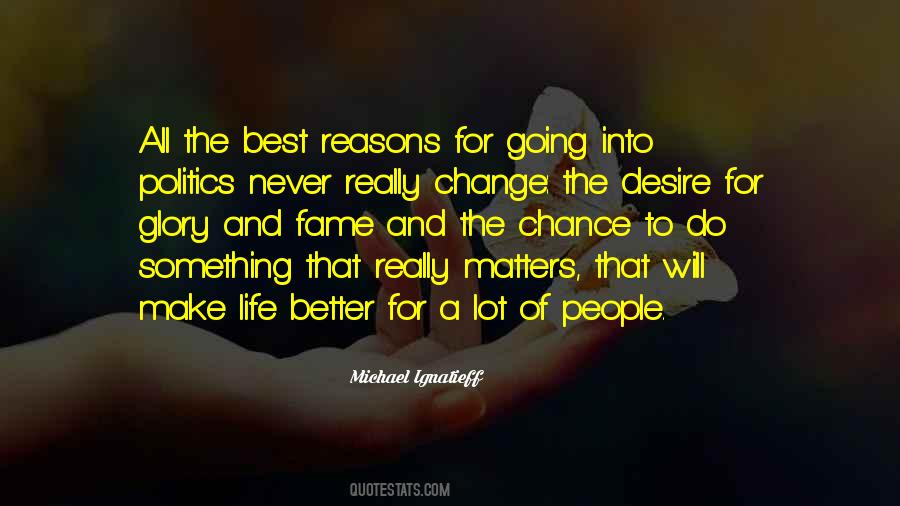 Quotes About A Better Change #434886