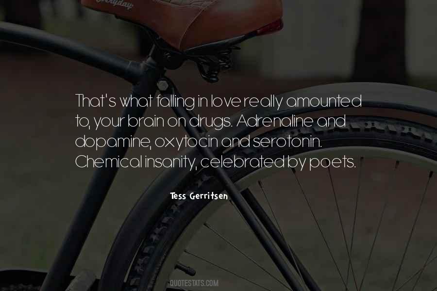 Quotes About Serotonin #304715