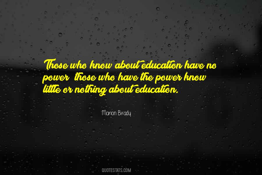 Education Power Quotes #463168