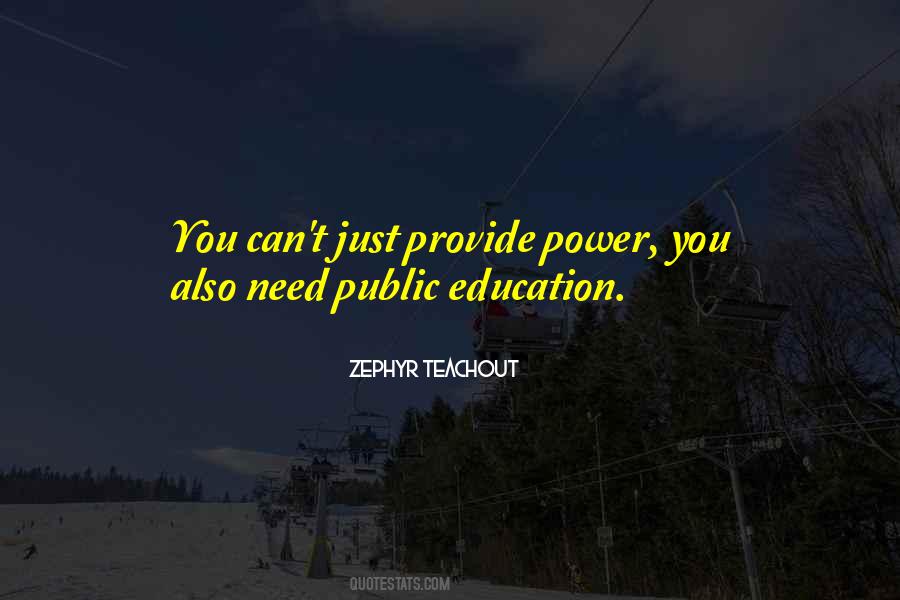 Education Power Quotes #662392