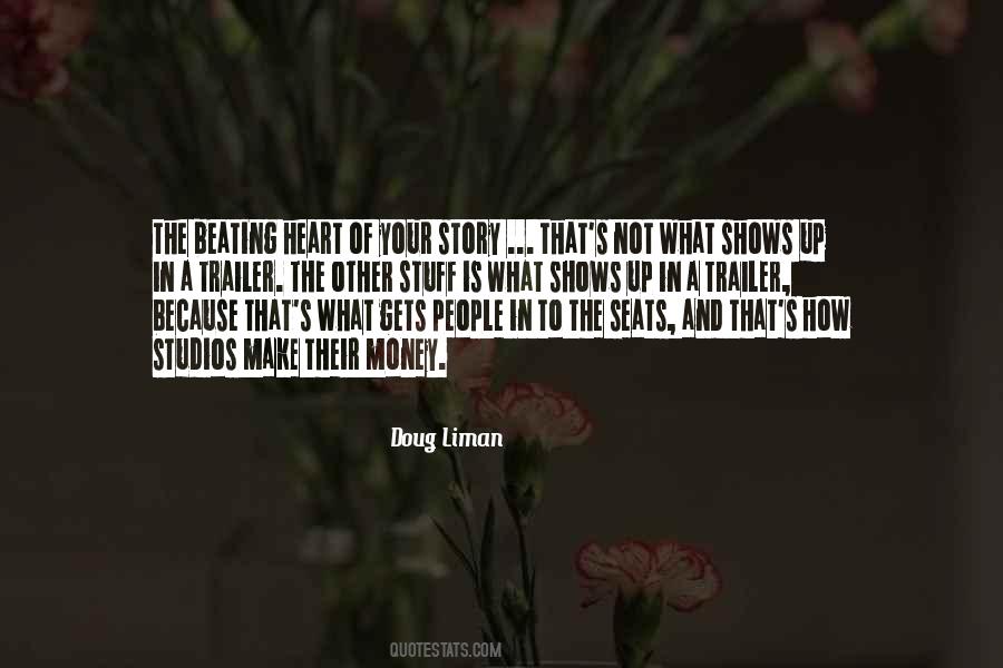 Quotes About The Beating Heart #260982