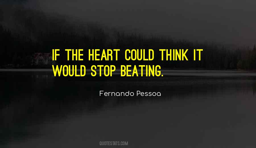 Quotes About The Beating Heart #344155
