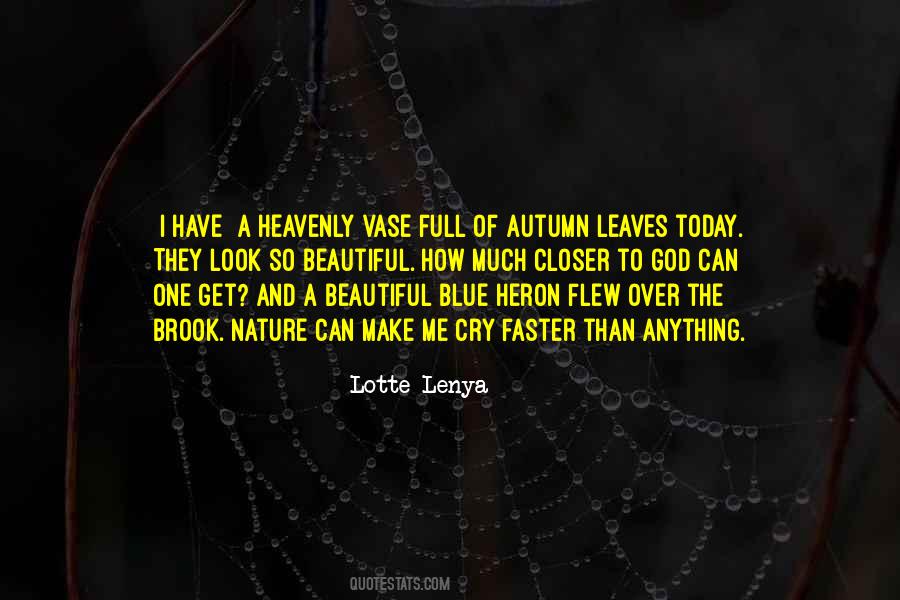 Quotes About Leaves #1868198