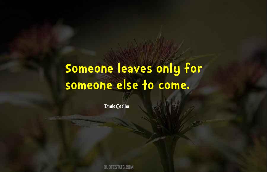 Quotes About Leaves #1876674