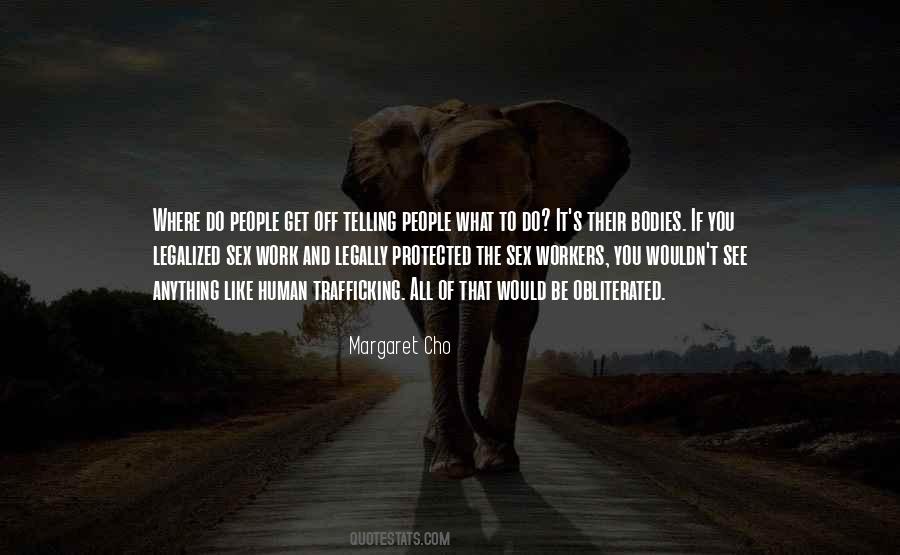 Quotes About Human Trafficking #1175540