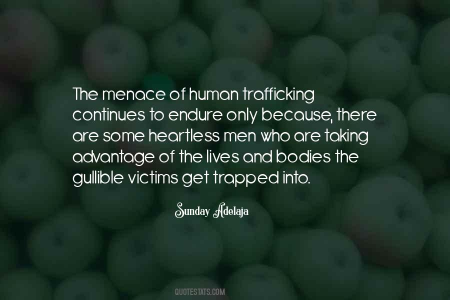 Quotes About Human Trafficking #1297984