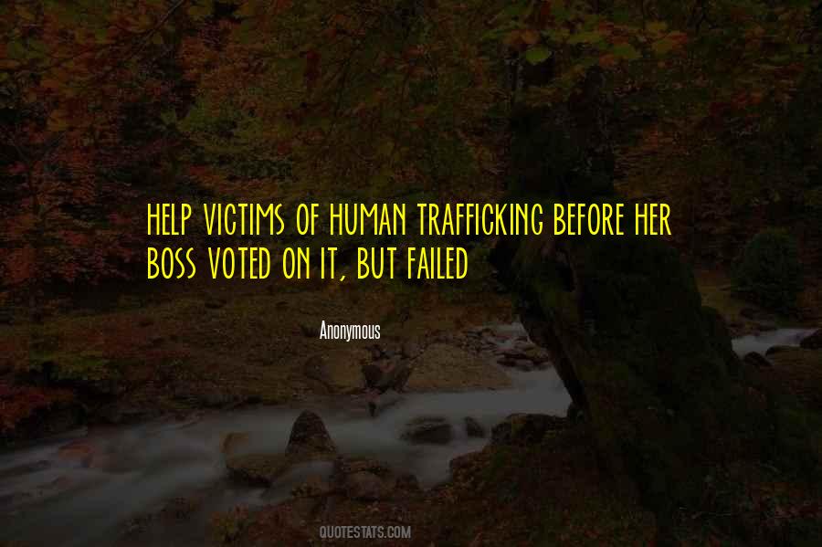 Quotes About Human Trafficking #1805887