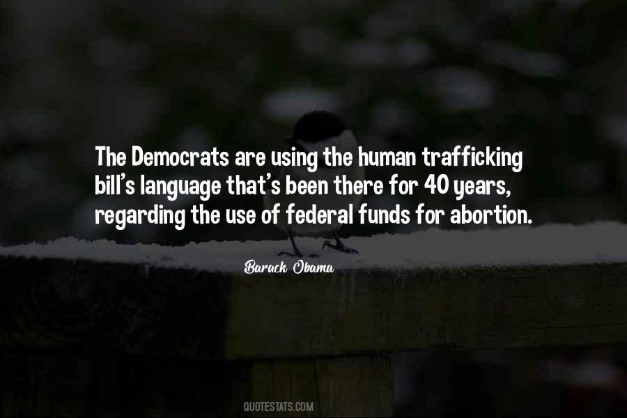 Quotes About Human Trafficking #355506