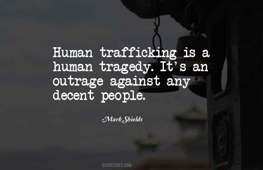 Quotes About Human Trafficking #4976