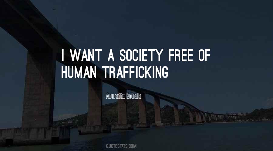 Quotes About Human Trafficking #533790