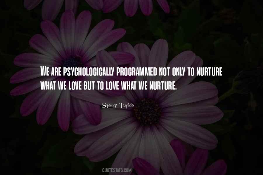 Love Nurture Quotes #1147870